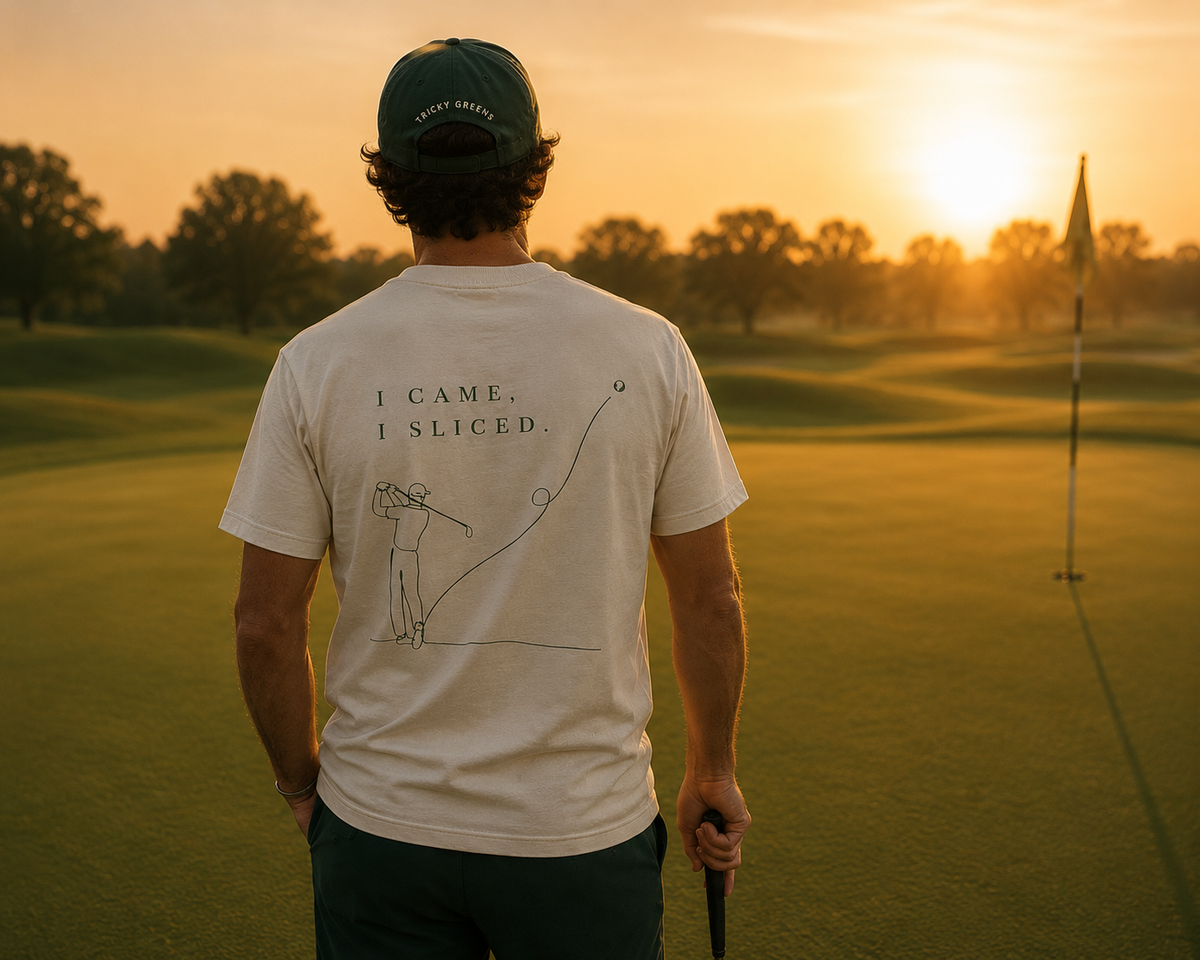 I came. I sliced Tee